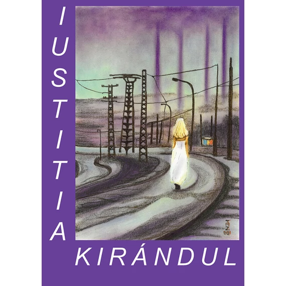 Iustitia kirándul