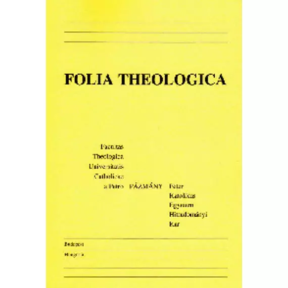 Folia Theologica <br>20. (2009)
