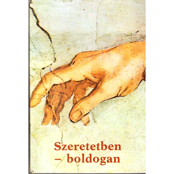 Szeretetben - boldogan