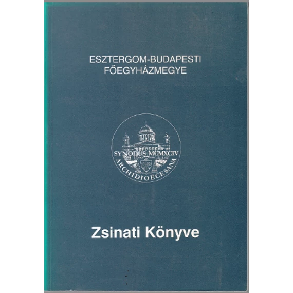 Esztergom-Budapesti Főegyházmegye Zsinati könyve
