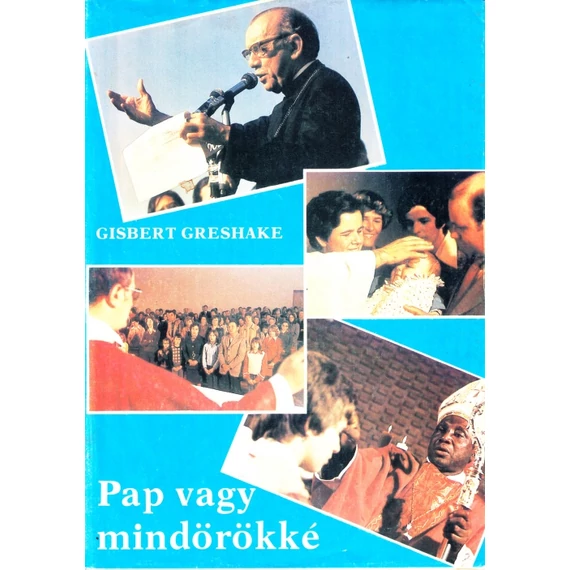 Pap vagy mindörökké
