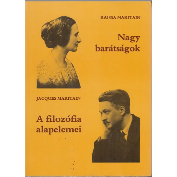 Nagy barátságok - A filozófia alapelemei