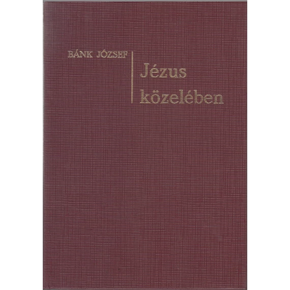 Jézus közelében