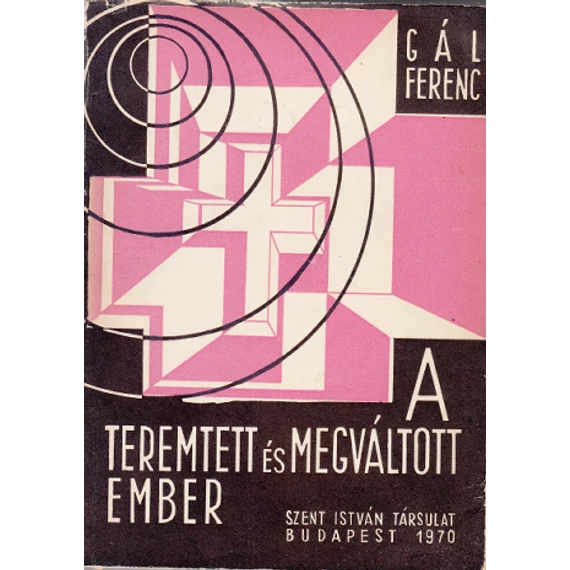 A teremtett és megváltott ember