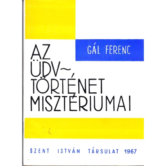 Az üdvtörténet misztériumai