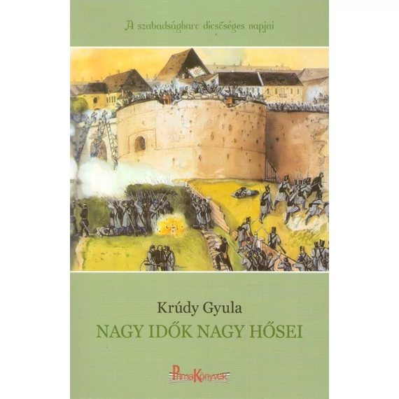 Nagy idők nagy hősei