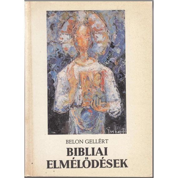 Bibliai elmélődések