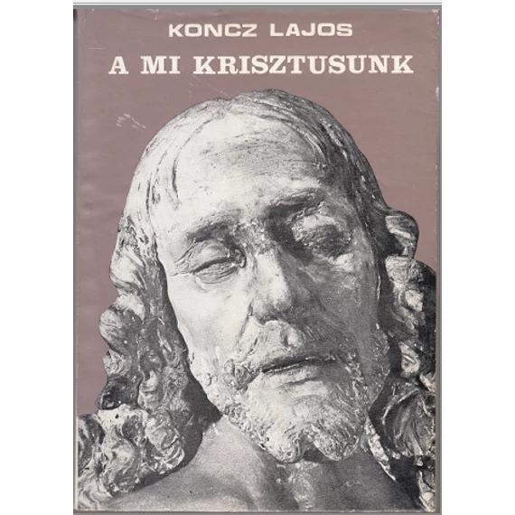 A mi Krisztusunk