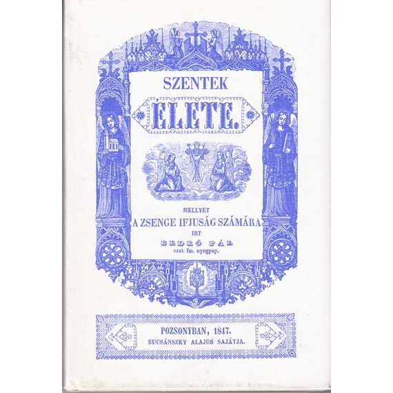 Szentek élete