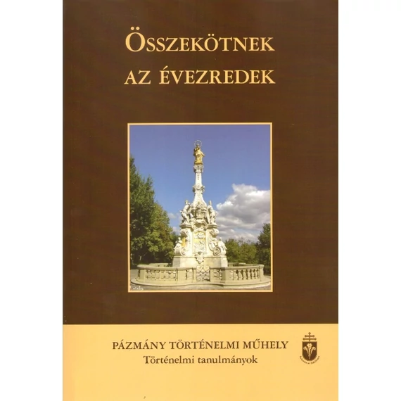 Összekötnek az évezredek