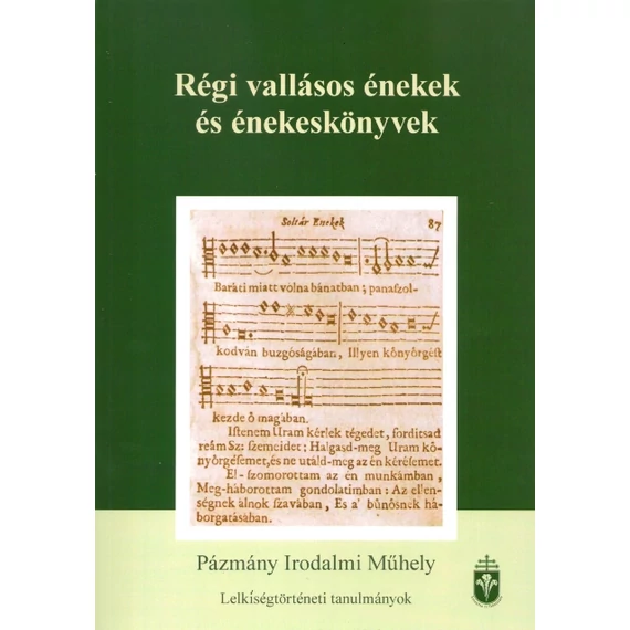 Régi vallásos énekek és énekeskönyvek