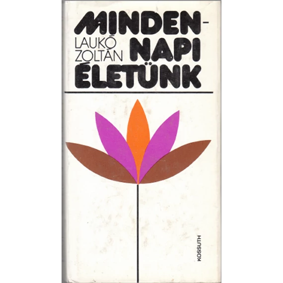 Mindennapi életünk