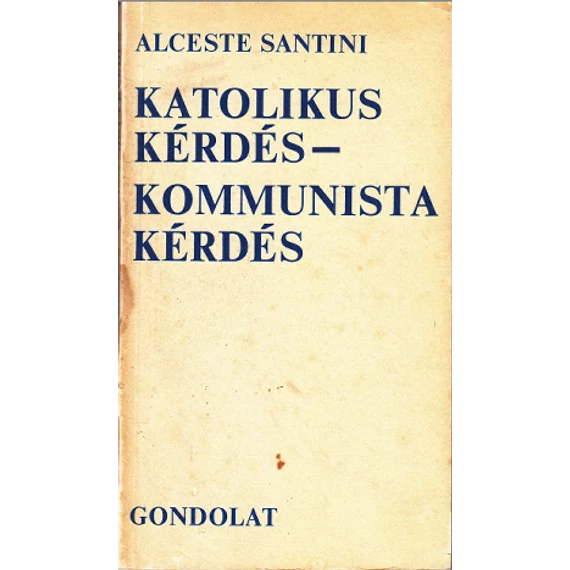 Katolikus kérdés - Kommunista kérdés