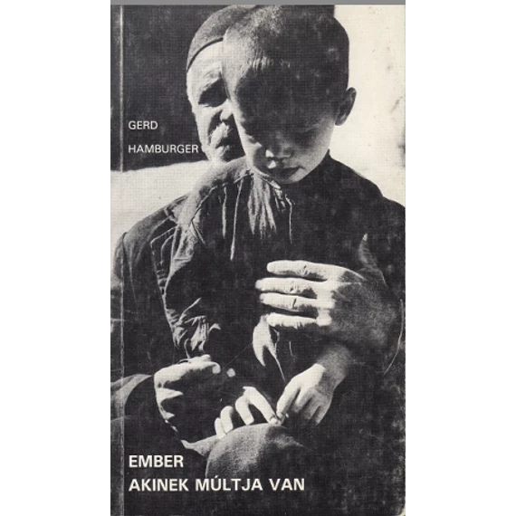 Ember, akinek múltja van