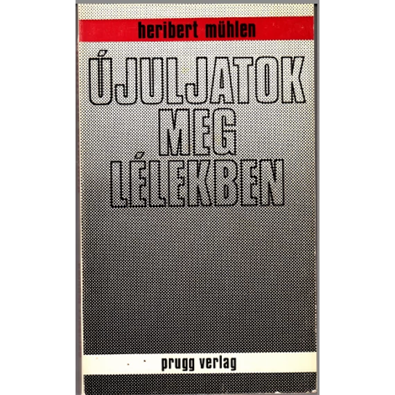 Újuljatok meg lélekben