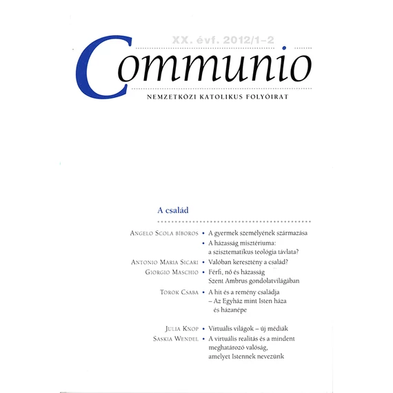 Communio 2012/1-2.