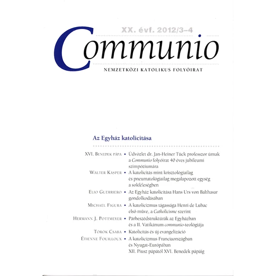 Communio 2012/3-4.
