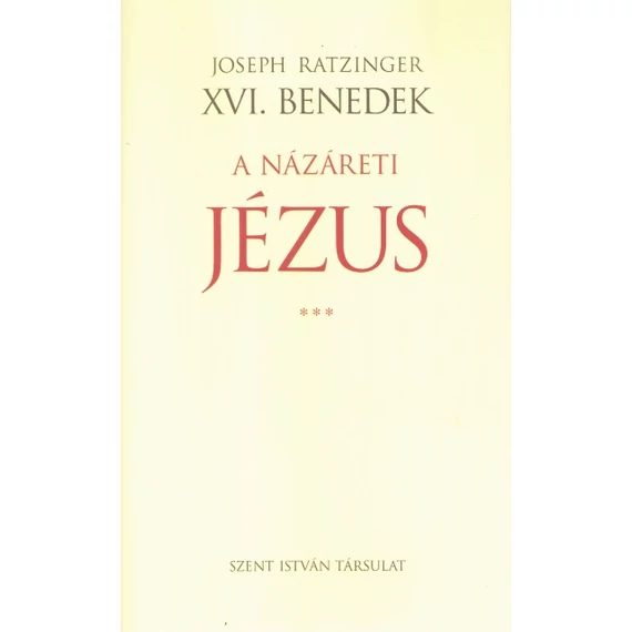 A Názáreti Jézus III.
