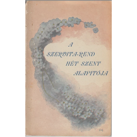 A Szervita-Rend hét szent alapítója