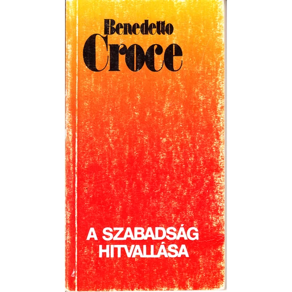 A szabadság hitvallása