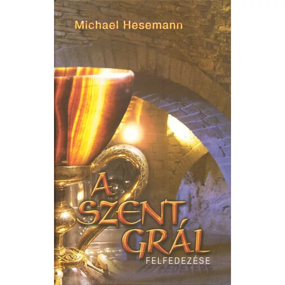 A Szent Grál felfedezése