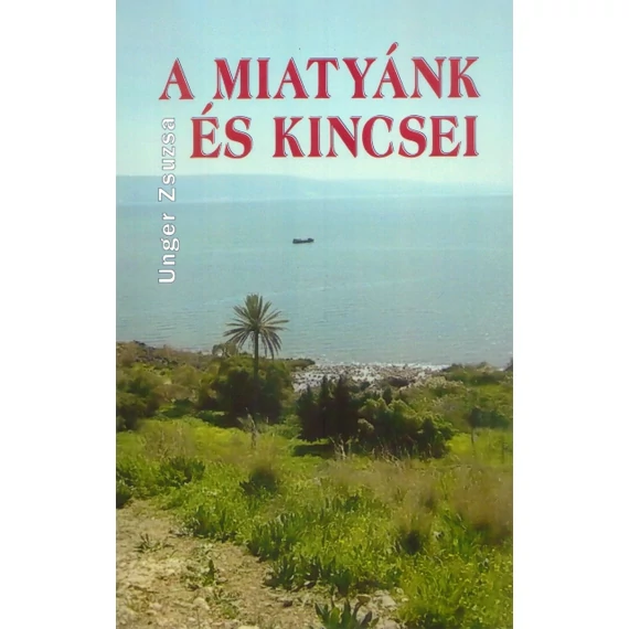 A Miatyánk és kincsei