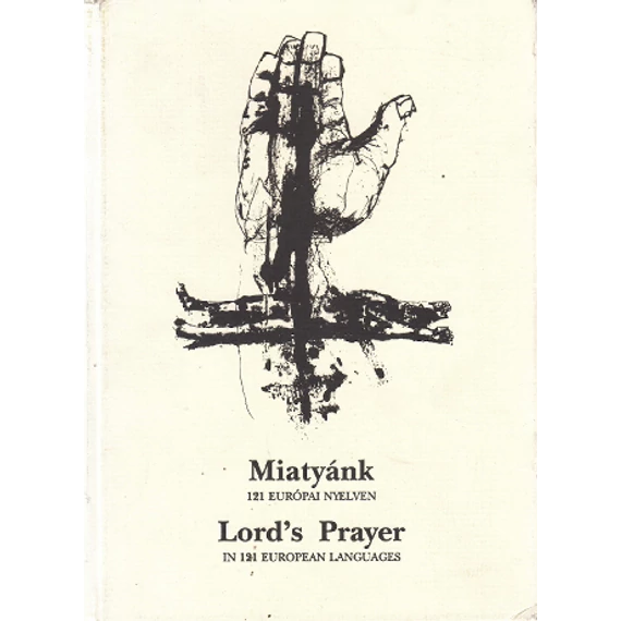 Miatyánk 121 európai nyelven